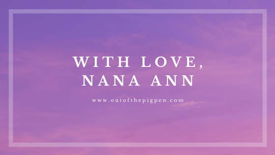 With Love, Nana Ann